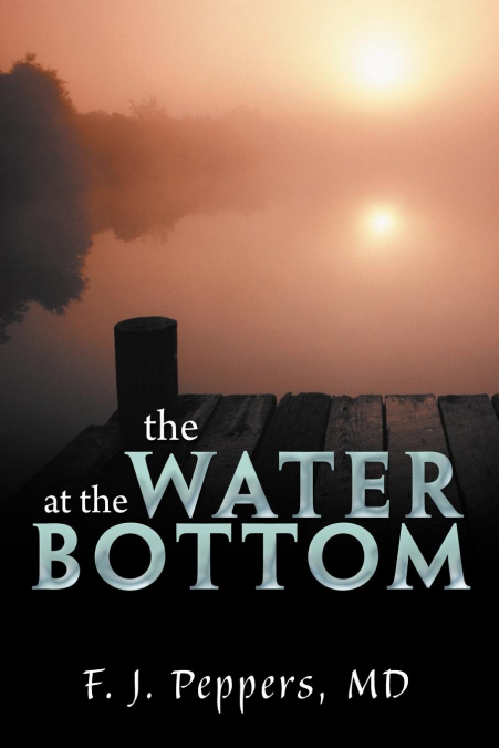 The Water at the Bottom