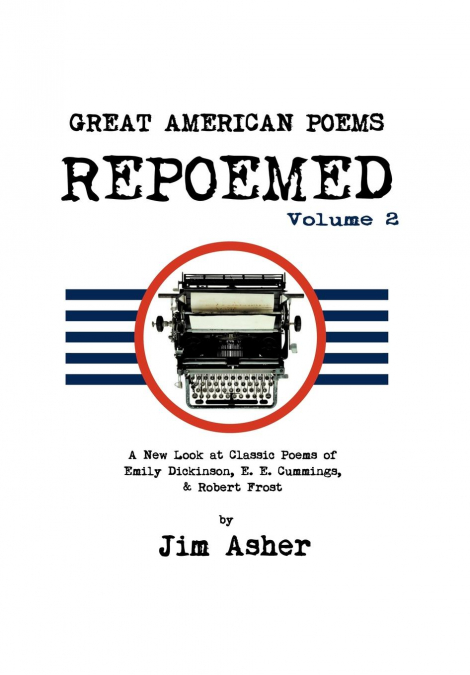 GREAT AMERICAN POEMS - REPOEMED Volume 2