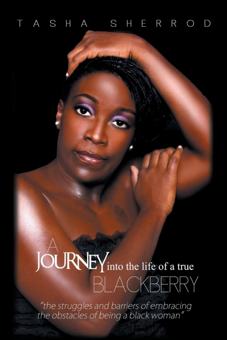 A Journey Into the Life of a True Blackberry