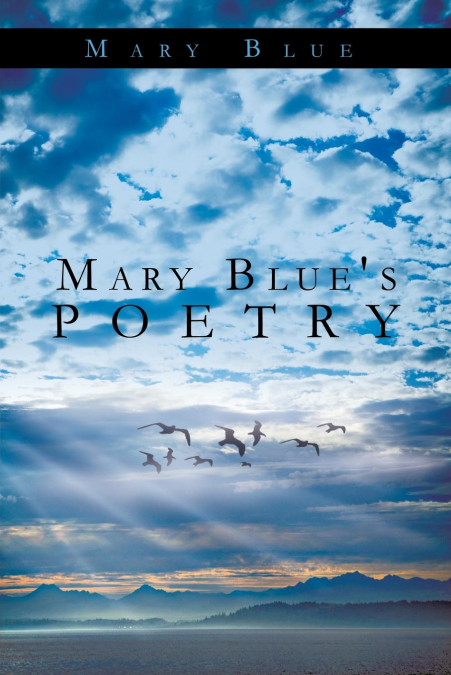 Mary Blue’s Poetry
