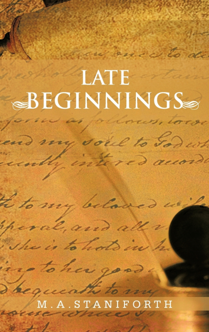 Late Beginnings