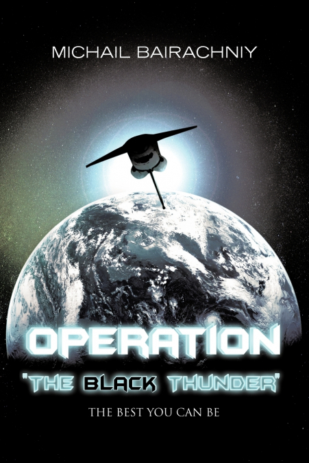 Operation 'The Black Thunder'