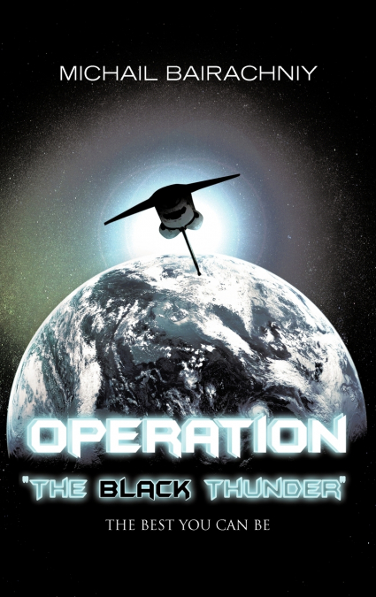 Operation 'The Black Thunder'