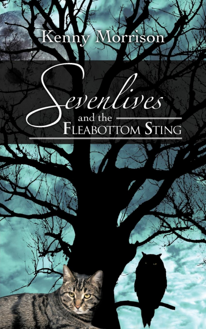 Sevenlives and the Fleabottom Sting