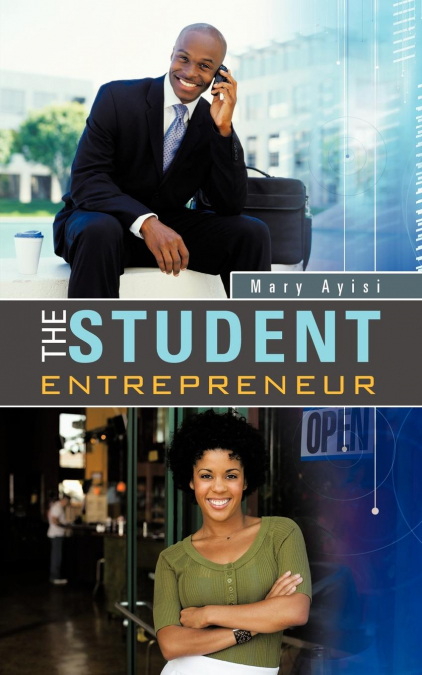 The Student Entrepreneur