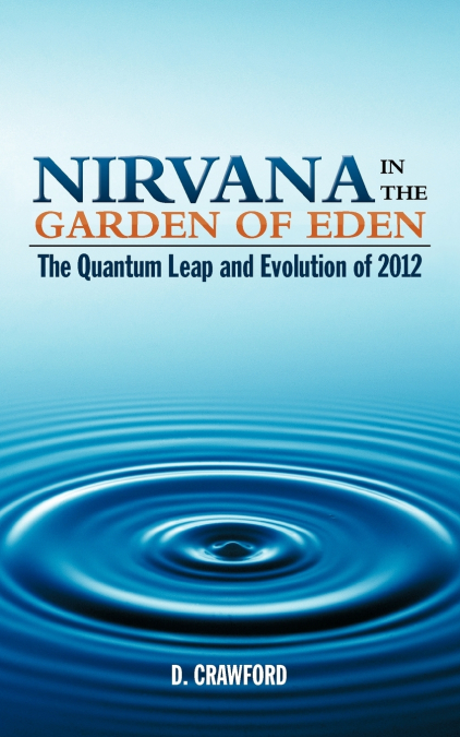 Nirvana in the Garden of Eden