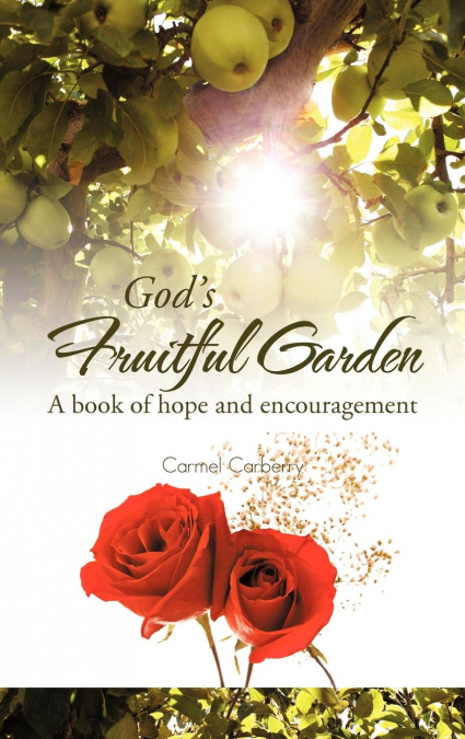 God’s Fruitful Garden