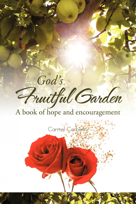 God’s Fruitful Garden