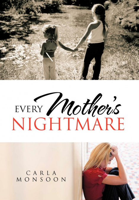 Every Mother’s Nightmare