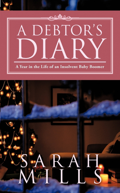 A Debtor’s Diary