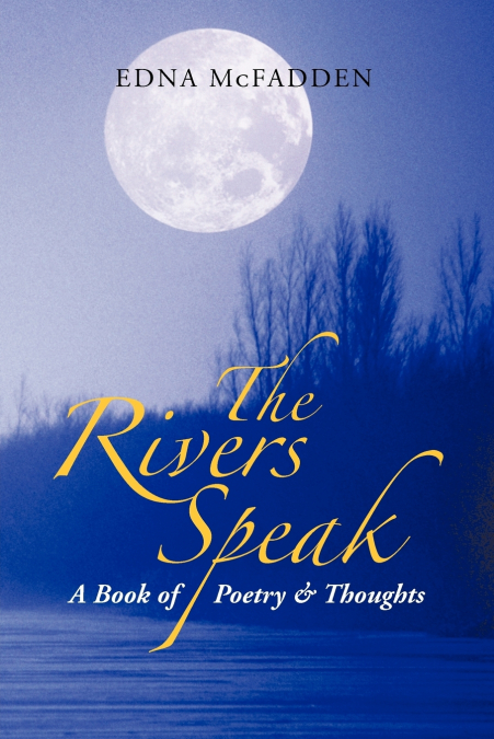 The Rivers Speak