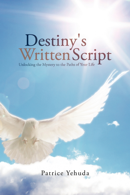 DESTINY’S WRITTEN SCRIPT
