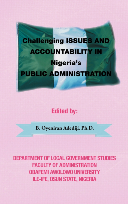 Challenging Issues and Accountability in Nigeria’s Public Administration