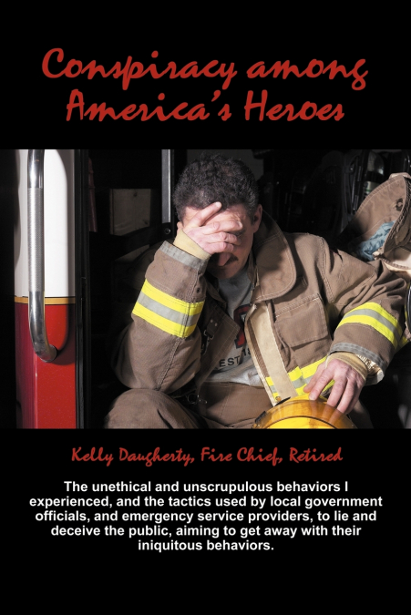 Conspiracy Among America’s Heroes