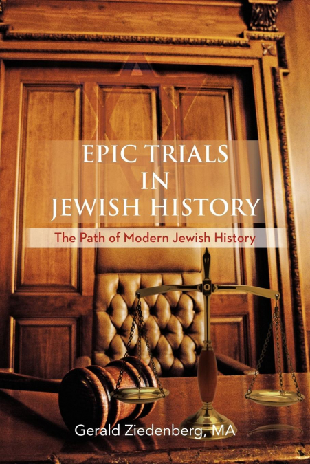 Epic Trials in Jewish History
