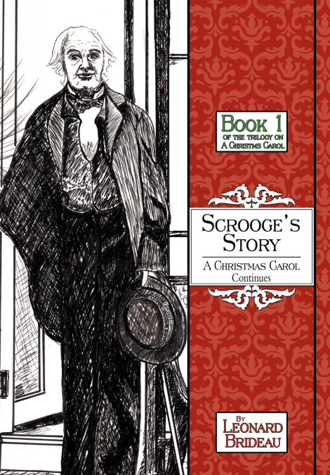 Scrooge’s Story