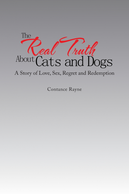 The Real Truth About Cats and Dogs