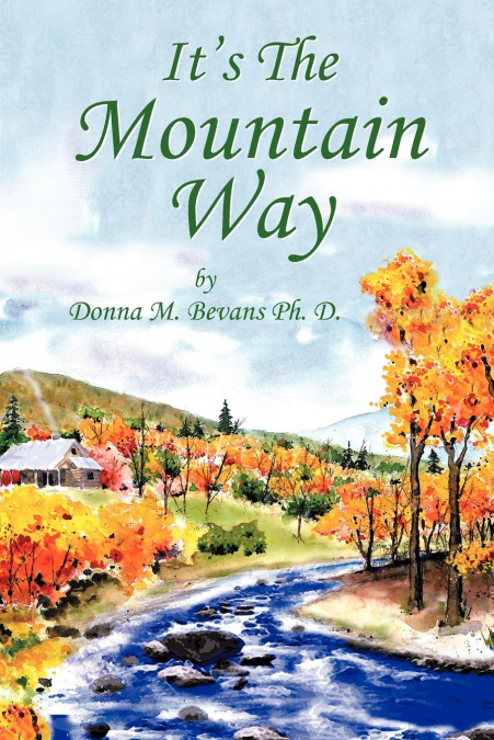 It’s the Mountain Way