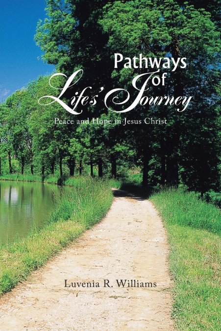 Pathways of Life’s Journey