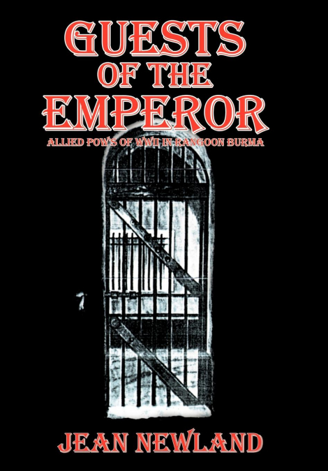 GUESTS OF THE EMPEROR