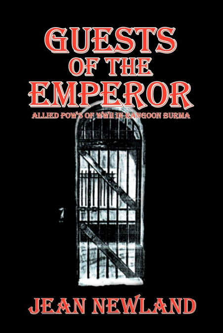 GUESTS OF THE EMPEROR