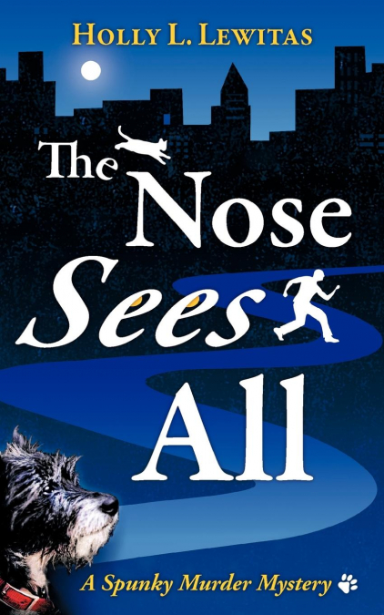The Nose Sees All