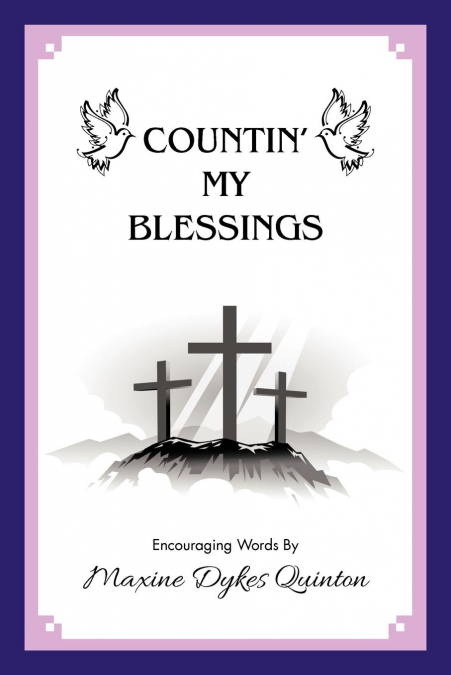 Countin’ My Blessings