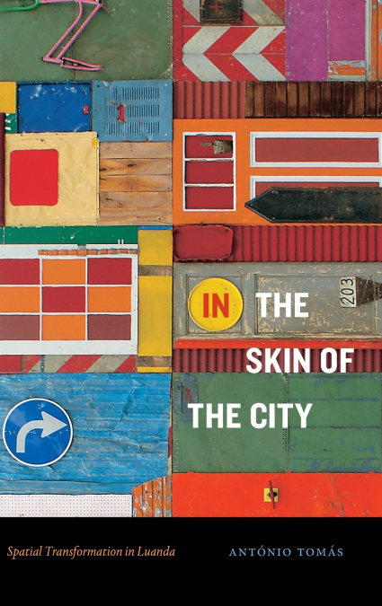 In the Skin of the City