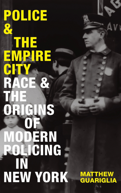 Police and the Empire City