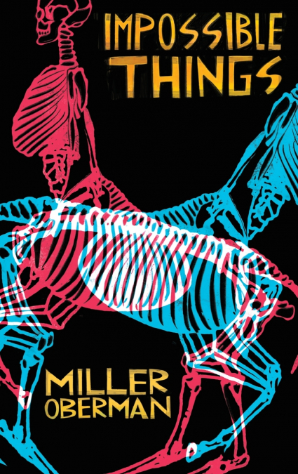 Impossible Things