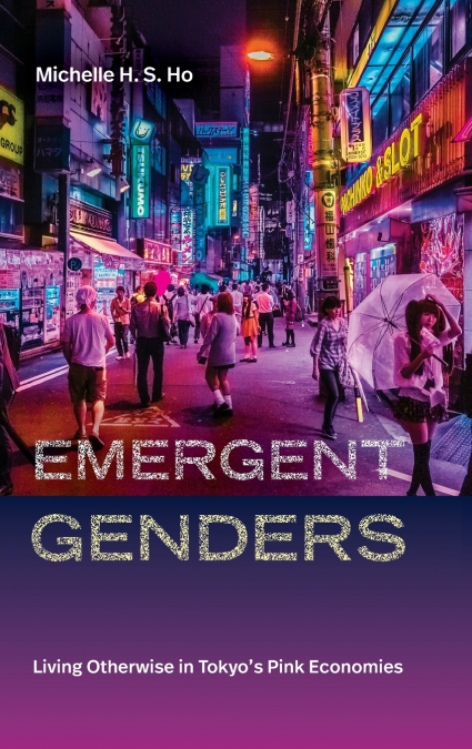 Emergent Genders