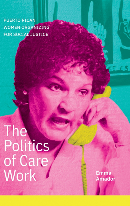 The Politics of Care Work