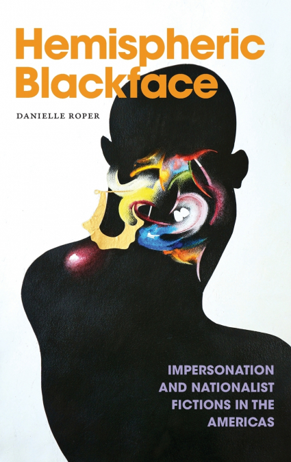 Hemispheric Blackface