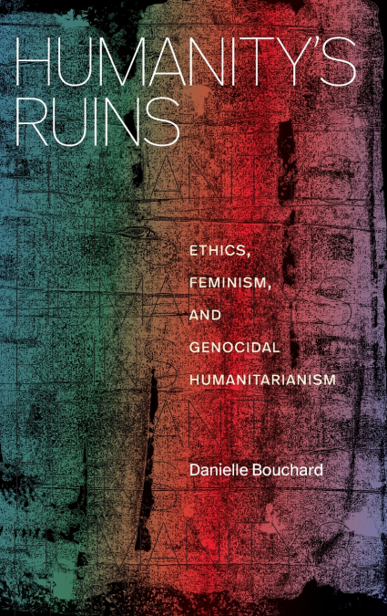 Humanity’s Ruins