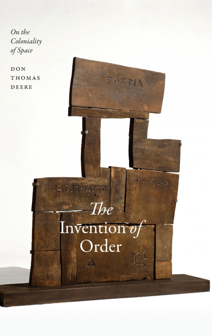 The Invention of Order