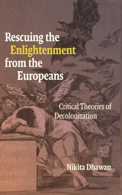 Rescuing the Enlightenment from the Europeans