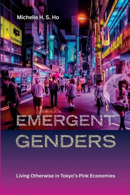Emergent Genders