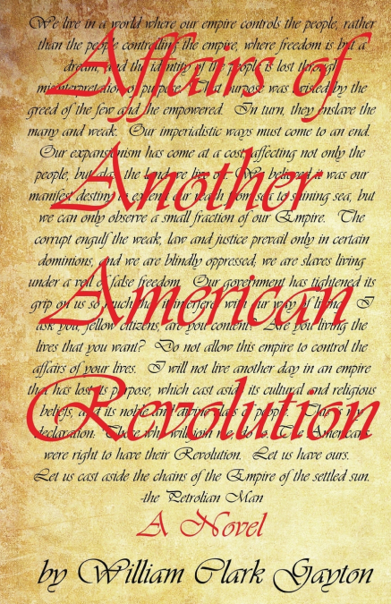 Affairs of Another American Revolution
