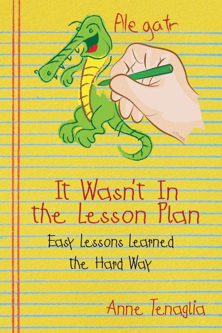 It Wasn’t in the Lesson Plan