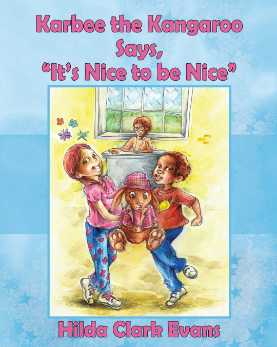 Karbee the Kangaroo Says, 'It’s Nice to be Nice'