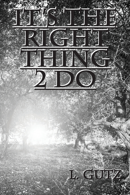 It’s the Right Thing 2 Do