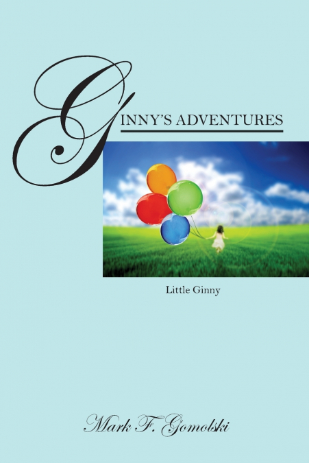 Ginny’s Adventures