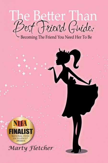 The Better Than Best Friend Guide