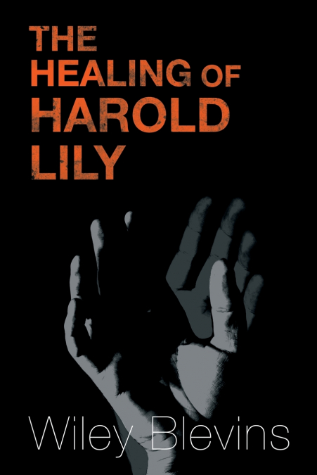 The Healing of Harold Lily