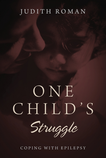 One Child’s Struggle
