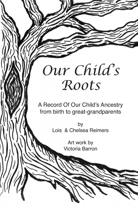 Our Child’s Roots