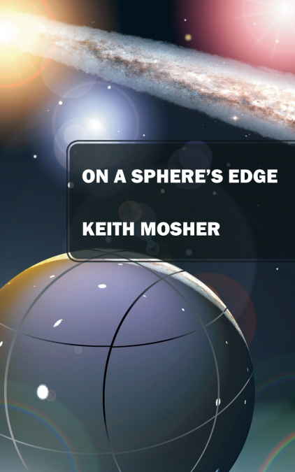 On a Sphere’s Edge
