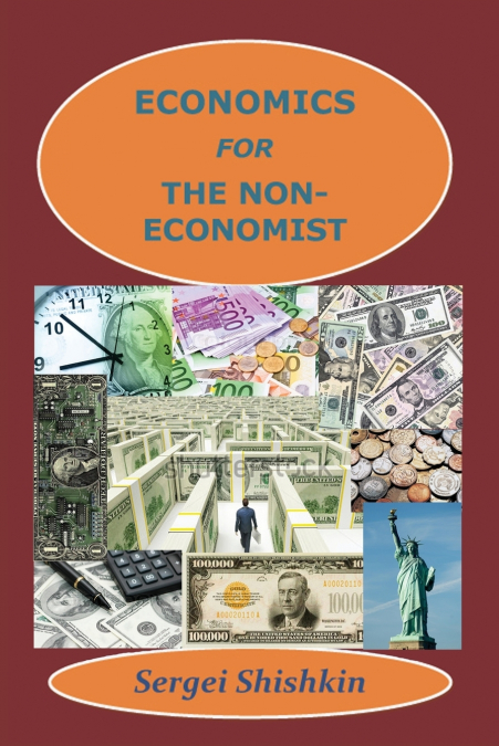 Economics for the Non-economist