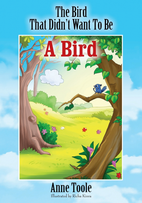 The Bird That Didn’t Want To Be A Bird