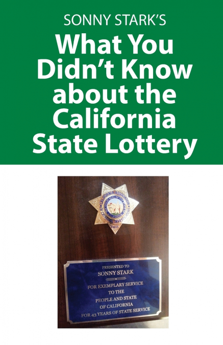 What You Didn’t Know about the California State Lottery